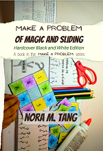 Make a Problem of Magic and Sliding, Hardcover Black and White Book Cover