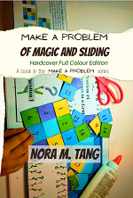 Make a Problem of Magic and Sliding, Hardcover Full Colour Book Cover