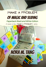 Make a Problem of Magic and Sliding, Paperback Black and White Book Cover