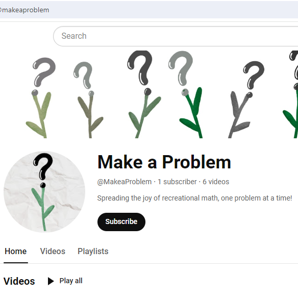 Our YouTube profile, @makeaProblem