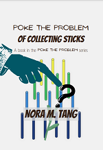 Poke the Problem of Collecting Sticks cover